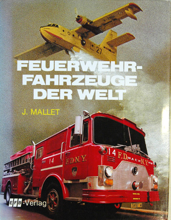 Feuerwehrfahrzeuge der Welt